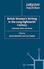 Télécharger le livre :  British Women's Writing in the Long Eighteenth Century