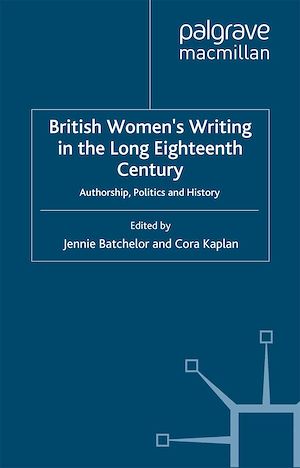 Téléchargez le livre :  British Women's Writing in the Long Eighteenth Century