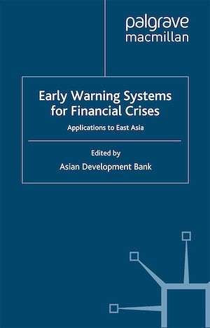 Téléchargez le livre :  Early Warning Systems for Financial Crises