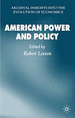 Télécharger le livre :  American Power and Policy