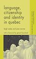 Télécharger le livre :  Language, Citizenship and Identity in Quebec