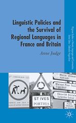 Télécharger le livre :  Linguistic Policies and the Survival of Regional Languages in France and Britain