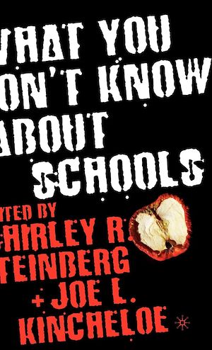 Téléchargez le livre :  What You Don't Know About Schools
