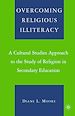 Télécharger le livre :  Overcoming Religious Illiteracy