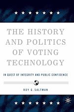 Télécharger le livre :  The History and Politics of Voting Technology