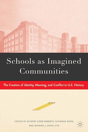 Téléchargez le livre :  Schools as Imagined Communities
