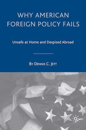 Téléchargez le livre :  Why American Foreign Policy Fails