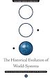 Télécharger le livre :  The Historical Evolution of World-Systems