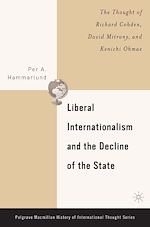 Télécharger le livre :  Liberal Internationalism and the Decline of the State