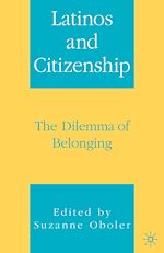 Télécharger le livre :  Latinos and Citizenship