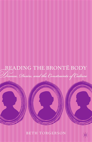 Téléchargez le livre :  Reading the Brontë Body