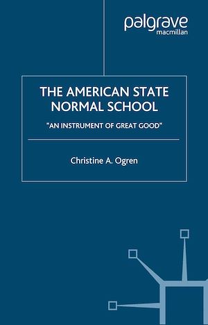 Téléchargez le livre :  The American State Normal School