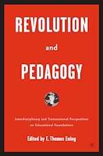 Télécharger le livre :  Revolution and Pedagogy