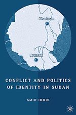 Télécharger le livre :  Conflict and Politics of Identity in Sudan