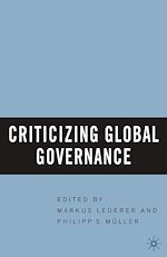 Télécharger le livre :  Criticizing Global Governance