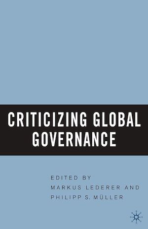 Téléchargez le livre :  Criticizing Global Governance