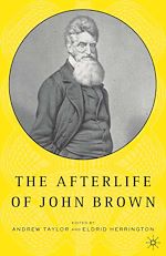 Télécharger le livre :  The Afterlife of John Brown