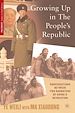 Télécharger le livre :  Growing Up in the People's Republic