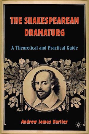Téléchargez le livre :  The Shakespearean Dramaturg