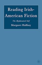 Télécharger le livre :  Reading Irish-American Fiction