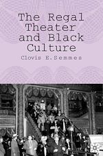 Télécharger le livre :  The Regal Theater and Black Culture