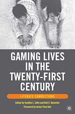 Télécharger le livre :  Gaming Lives in the Twenty-First Century