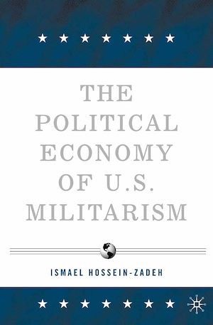 Téléchargez le livre :  The Political Economy of U.S. Militarism