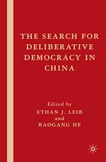Télécharger le livre :  The Search for Deliberative Democracy in China