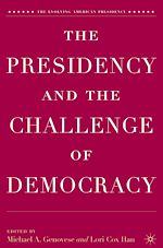 Télécharger le livre :  The Presidency and the Challenge of Democracy