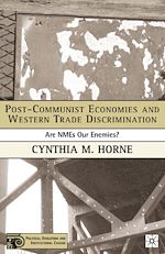 Télécharger le livre :  Post-Communist Economies and Western Trade Discrimination
