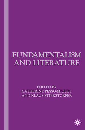 Téléchargez le livre :  Fundamentalism and Literature