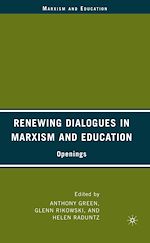 Télécharger le livre :  Renewing Dialogues in Marxism and Education