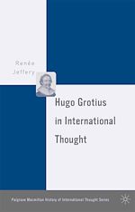 Télécharger le livre :  Hugo Grotius in International Thought