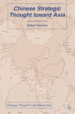 Télécharger le livre :  Chinese Strategic Thought toward Asia