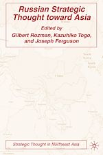 Télécharger le livre :  Russian Strategic Thought toward Asia