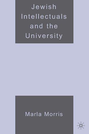 Téléchargez le livre :  Jewish Intellectuals and the University