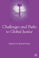 Télécharger le livre :  Challenges and Paths to Global Justice