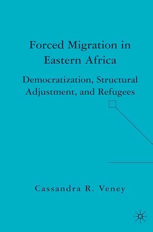 Téléchargez le livre :  Forced Migration in Eastern Africa