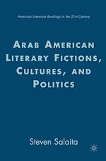 Download this eBook Arab American Literary Fictions, Cultures, and Politics