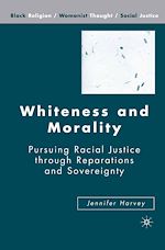 Télécharger le livre :  Whiteness and Morality