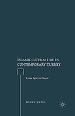 Télécharger le livre :  Islamic Literature in Contemporary Turkey