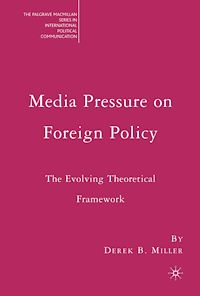 Téléchargez le livre :  Media Pressure on Foreign Policy