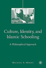 Télécharger le livre :  Culture, Identity, and Islamic Schooling