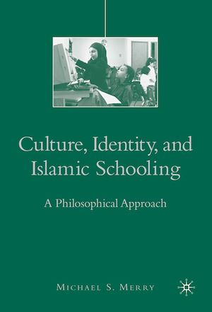 Téléchargez le livre :  Culture, Identity, and Islamic Schooling