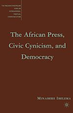 Télécharger le livre :  The African Press, Civic Cynicism, and Democracy