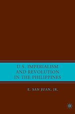 Télécharger le livre :  U.S. Imperialism and Revolution in the Philippines