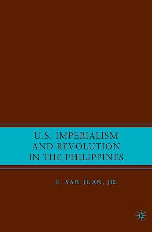 Téléchargez le livre :  U.S. Imperialism and Revolution in the Philippines
