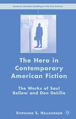 Download this eBook The Hero in Contemporary American Fiction