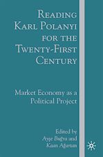 Télécharger le livre :  Reading Karl Polanyi for the Twenty-First Century