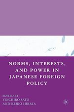 Télécharger le livre :  Norms, Interests, and Power in Japanese Foreign Policy